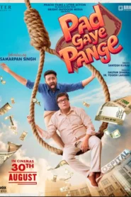 Pad Gaye Pange 2024 Watch Online And Download HDTC Hindi 480p 720p 1080p
