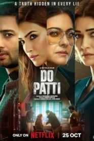 Do Patti 2024 Watch Online And Download WEB-DL Hindi Esub 480p 720p 1080p