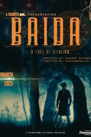 Baida 2025 Watch Online And Download WEB-DL Hindi Esub 480p 720p 1080p