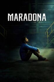 Maradona 2018 Watch Online And Download WEB-DL Hindi Esub 480p 720p 1080p